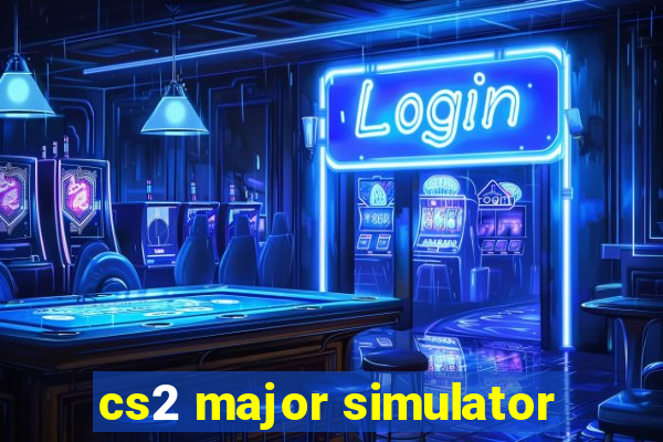 cs2 major simulator